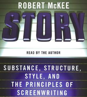 Story CD: Style, Structure, Substance, and the Principles of Screenwriting by Robert McKee