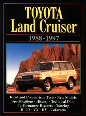 Toyota Land Cruiser: 1988-1997 by R. M. Clarke