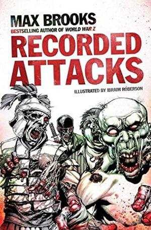 Recorded Attacks by Max Brooks