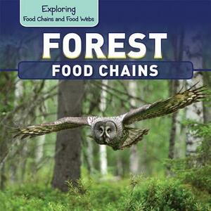 Forest Food Chains by Katie Kawa