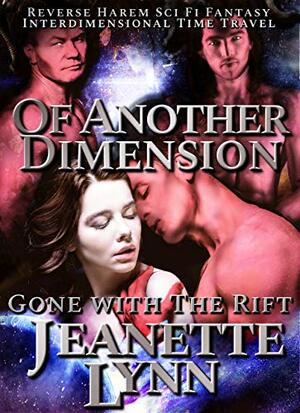 Of Another Dimension by Jeanette Lynn