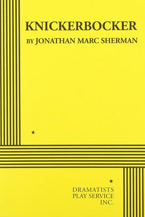 Knickerbocker by Jonathan Marc Sherman