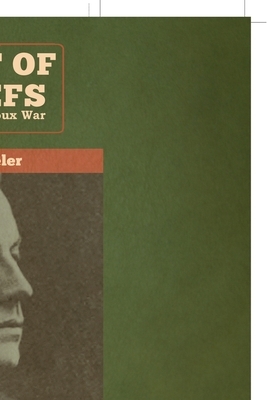 The Last of the Chiefs: A Story of the Great Sioux War by Joseph a. Altsheler