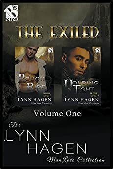 The Exiled, Volume 1: Rough Ride / Holding Tight by Lynn Hagen