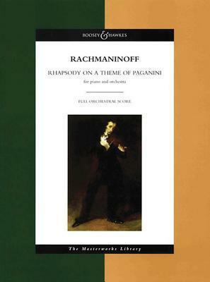 Rhapsody on a Theme of Paganini, Op. 43: The Masterworks Library by Sergei Rachmaninoff