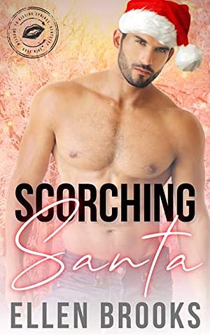 Scorching Santa by Ellen Brooks