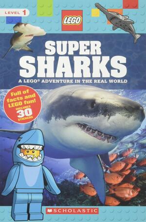 Super Sharks (LEGO Nonfiction): A LEGO Adventure in the Real World by Penelope Arlon