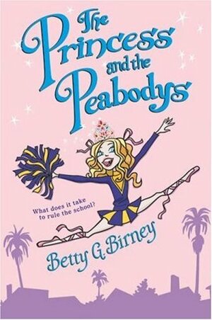 The Princess and the Peabodys by Betty G. Birney