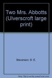 The Two Mrs. Abbotts by D.E. Stevenson