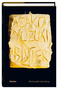 Butter by Asako Yuzuki