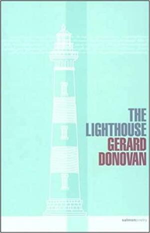 The Lighthouse by Gerard Donovan