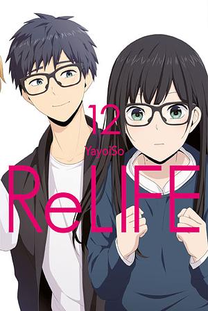 ReLIFE, Band 12 by YayoiSo