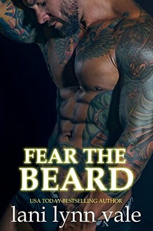 Fear the Beard by Lani Lynn Vale