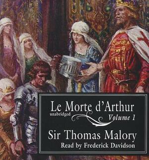 Le Morte D'Arthur by Thomas Malory