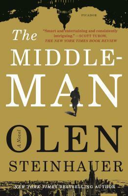 The Middleman: A Novel by Olen Steinhauer