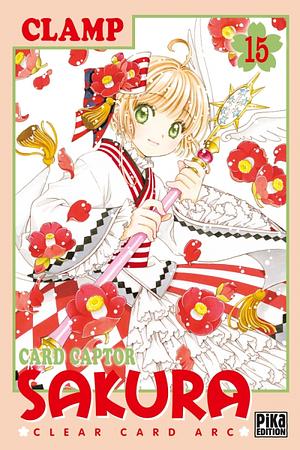 Card Captor Sakura : Clear Card Arc T.15 by CLAMP