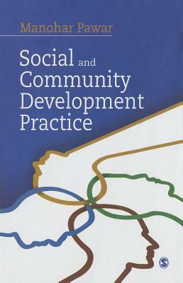 Social and Community Development Practice by Manohar Pawar