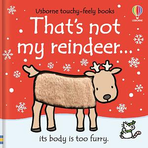 That's Not My Reindeer... by Fiona Watt