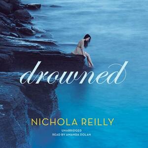 Drowned by Nichola Reilly