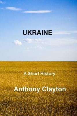 Ukraine by Anthony Clayton