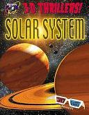 3-D Thrillers! Solar System by Marc Tyler Nobleman