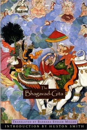 The Bhagavad-Gita: Krishna's Counsel in Time of War by 