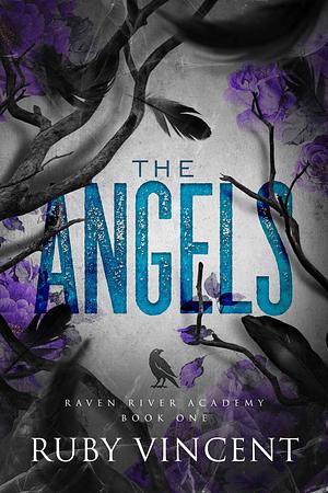 The Angels by Ruby Vincent