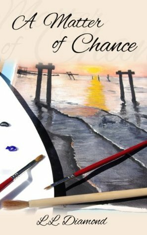 A Matter of Chance by L.L. Diamond