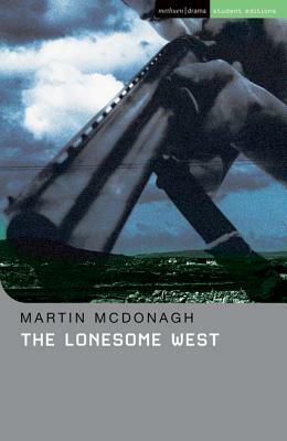 The Lonesome West by Martin McDonagh