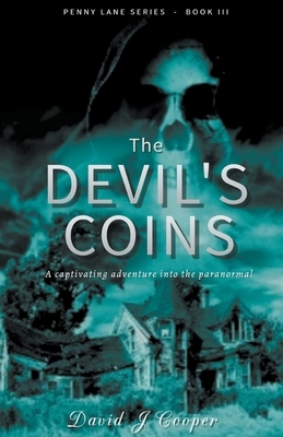 The Devil's Coins by David J. Cooper