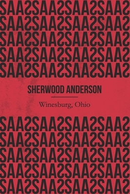 Winesburg, Ohio (Illustrated) by Sherwood Anderson