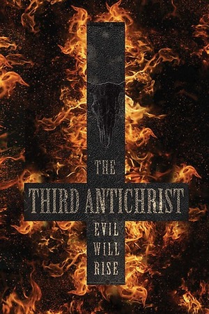 The Third Antichrist by Mario Reading