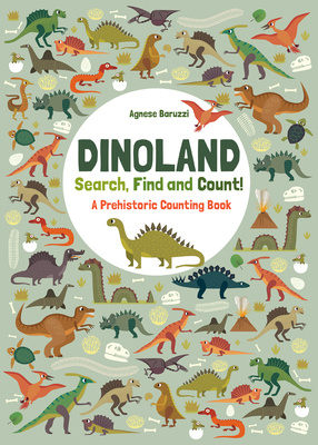 Dinoland: A Prehistoric Counting Book by 