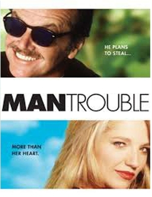 Man Trouble: Screenplay by Al Maurosa