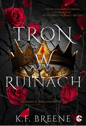 Tron w ruinach by K.F. Breene, K.F. Breene