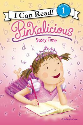 Pinkalicious: Story Time by Victoria Kann