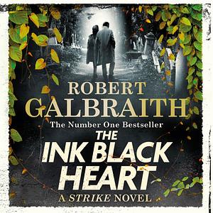 The Ink Black Heart by Robert Galbraith