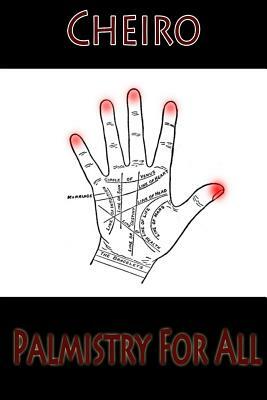 Palmistry For All by Cheiro