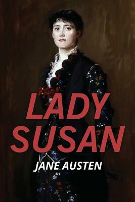 Lady Susan by Jane Austen