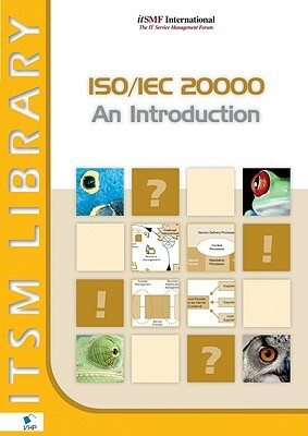ISO/IEC 20000: An Introduction by 