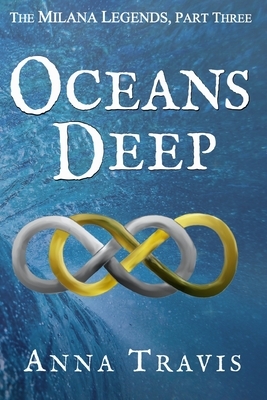 Oceans Deep: A Christian Fiction Adventure by Anna Travis