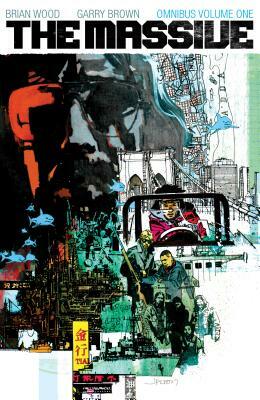 The Massive Omnibus Volume 1 by Brian Wood