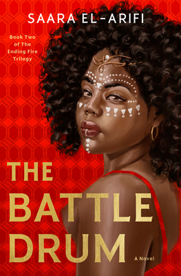 The Battle Drum by Saara El-Arifi