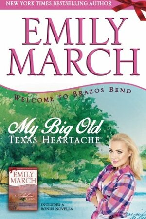 My Big Old Texas Heartache / A Callahan Carol by Emily March