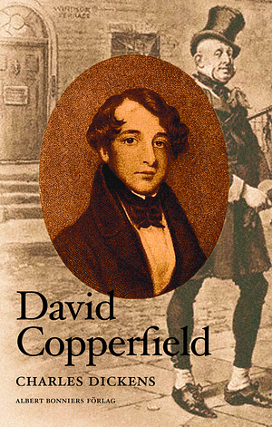 David Copperfield by Charles Dickens