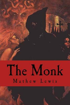 The Monk by Matthew Lewis