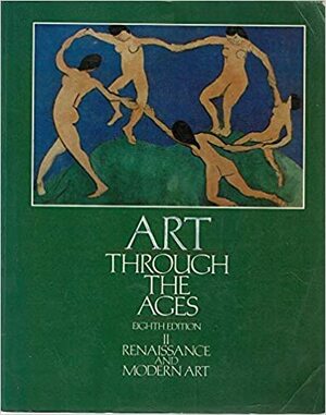 Gardners Art Through the Ages by Helen Gardner, Horst de la Croix, Richard G. Tansey