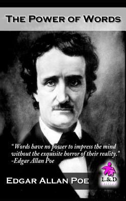 The Power of Words by Edgar Allan Poe