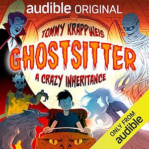 Ghostsitter - A Crazy Inheritance by Tommy Krappweis