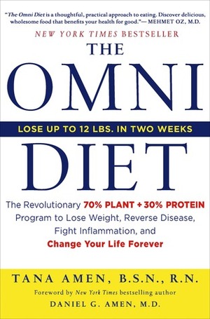 The Omni Diet: Two Weeks to Lose Weight, Reverse Illness, and Control Your Genes by Tana Amen